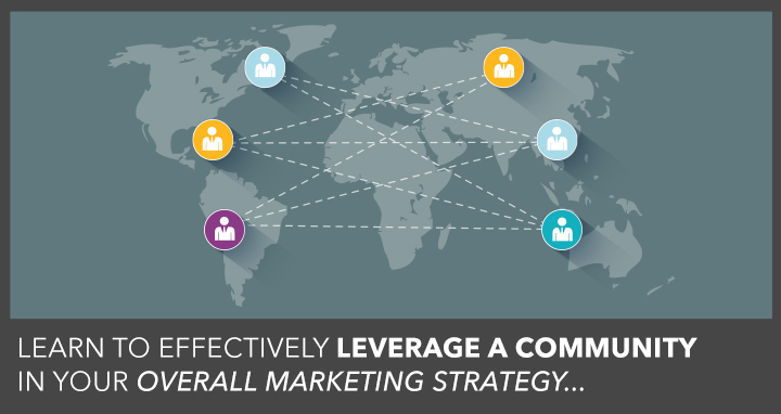 Build Loyalty, Leads, & Sales in Your Community Using the Customer Value Journey